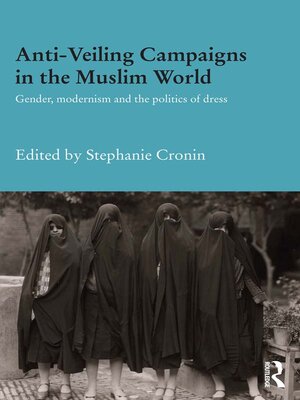 cover image of Anti-Veiling Campaigns in the Muslim World